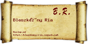 Bleszkány Ria névjegykártya